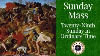 Catholic Sunday Mass - Thirtieth Sunday in Ordinary Time