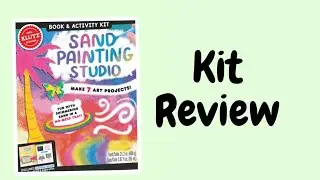 Klutz Kit Review ~Sand Painting Studio~