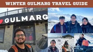 Gulmarg Travel Guide in Winters| Places to Visit in Gulmarg | Gulmarg Gondola Ride | Kashmir Vlog #2