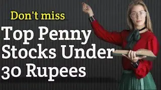 Top Penny Stocks Under 30 Rupees | Top Penny Stocks | BVN Nayak