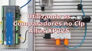 Utilizando os Comparadores do CLP ALTUS XPRESS