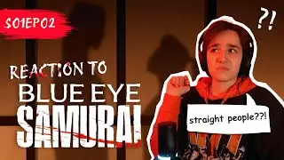Who put straight people in my salad ?? || Blue Eye Samurai S01EP02 Reaction