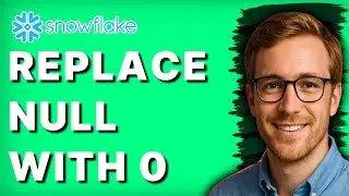 How to Replace Null with 0 in Snowflake [2026 Full Guide]