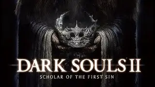 Dark Souls II: SOTFS  - Brightstone Cove Tseldora (The Duke's Dear Freja) - (No Commentary)