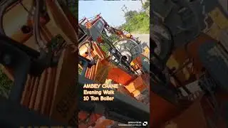 10 Ton Boiler Shifting by Hydra crane #hydracrane #dhanbad #ace #sce