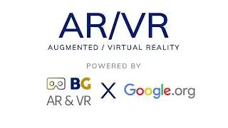BRIDGEGOOD AR & VR Tour Creator Bootcamp x Google.org