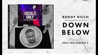 Roddy Ricch Down Below Vocal