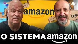 AMAZON DESVENDADA: O MODELO DE NEG&Oacute;CIOS QUE EST&Aacute; REVOLUCIONANDO O MUNDO | Salibi e Magaldi #59