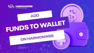 How To Add Funds To Wallet On HarmonWeb