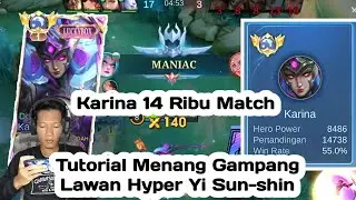 Tutorial Menang Gampang, Lawan Hyper Yi Sun-shin🔥Build Terbaru Top Global Karina Tersakit🔥#karina 