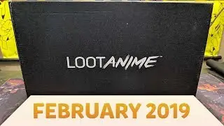 Loot Crate's Loot Anime Box Opening | February 2019