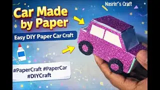 Paper Car Making | Simple Handmade Paper Craft Idea
