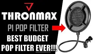 Thronmax P1 Pop Filter Unboxing - The best Budget Pop Filter eVer!!!