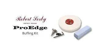 Robert Sorby ProEdge Buffing Kit
