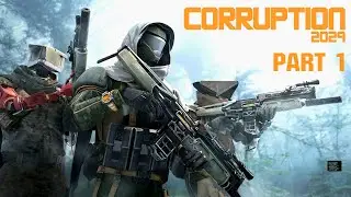 Corruption 2029 Part 1 No Commentary