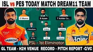 ISL vs PES Dream11 Predication Today, Islamabad United vs Peshawar Zalmi, isl vs pes today psl match