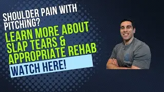 SLAP Tears in Pitchers Explained | Rehab Phases, Return-to-Throw Criteria & Arm Care Blueprint