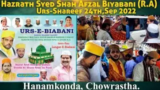 Urs-e-Biabani  Syed Shah Afzal Biabani(R.A) Azeem-o-Shaan Langar Ba-moqam Hanamkonda Chowrastha