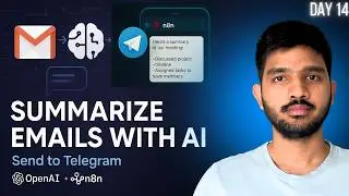 Summarize Emails with AI & Send to Telegram | Smart Email Bot with N8N + OpenAI