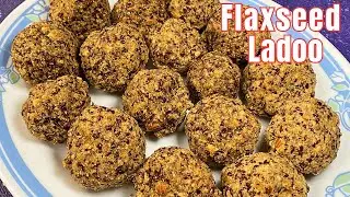 अलसी के लड्डू | Flax seeds ladoo recipe | Winter special healthy ladoo recipe