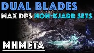 Математически лучшие сборки с двумя лезвиями (MHW) без KJARR
