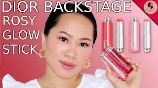 IS IT REALLY WORTH THE HYPE?? DIOR BACKSTAGE ROSY GLOW STICK | 015 CHERRY & 077 CANDY