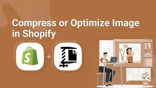 Compress & Optimize Product Images on Shopify Store to SpeedUp | Crush.pics Image Optimizer Tutorial