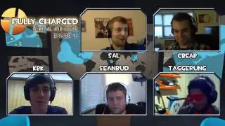Fully Charged Episode 26 with kbk, seanbud, and Tagg