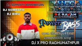 DJ SOMNATH BARABAGAN//open challenge//Hard competition song//2026//vibration MP3 song//Hamming Bass.