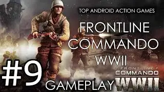 #9 Frontline Commando: WW2-Top android action games series 2015