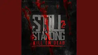 Kill Em Dead