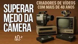 Como superar o medo da c&acirc;mera se voc&ecirc; tem mais de 40 anos