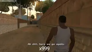 GTA San Andreas   Ah shit, here we go again (999x speed)