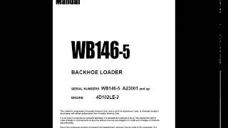 Komatsu WB146-5 Backhoe Loader Service Manual