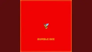 Bumble Bee (Drill)
