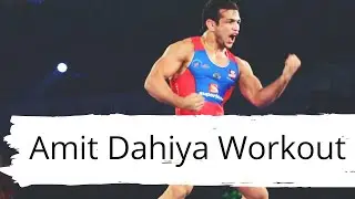 Amit Dahiya Workout