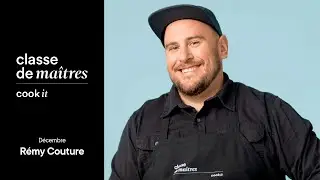 Classe de ma&icirc;tres Cook it - R&eacute;my Couture