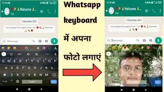 Whatsapp keyboard par apna photo kaise lagaye.