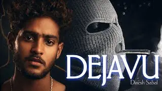 DEJAVU - Dk Sabal Official (Lyrical Video) | Editz By Sachin @DineshSabalOfficial @official_sachin03