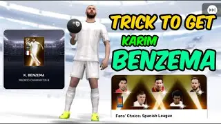 TRICKS HOW TO GET KARIM BENZEMA FANS' CHOICE SPANISH PES 2021 MOBILE