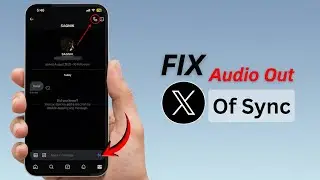 How To Fix (Twitter) X Audio Out Of Sync (2026)