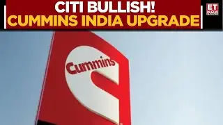 CITI Remains Bullish On Cummins India; Strong Data Centre Demand Aids Co | Business News | ET Now