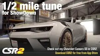 【CSR2】Camaro SS (elite 50, 1/2 mile), shift & tune for 12.238