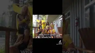 What Church Camp is Actually Like