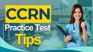 CCRN Certification Exam 2026: Critical Care Nurse Training Tips - All You Need to Know