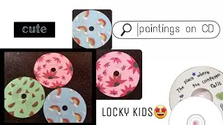 Painting on CD 💿🤩 ll Easy#cute#locky Kids