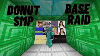 Donut Smp İlk Base Raid