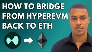 How to Bridge From HyperEVM to Ethereum