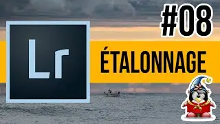 Lightroom D&eacute;veloppement 08 - &Eacute;talonnage de l'appareil photo