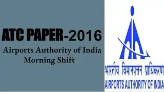 Junior Executive | Air Traffic Controller | Airports Authority Of India | 2016 Paper with Ans Part-1